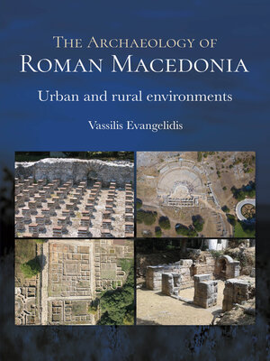 cover image of The Archaeology of Roman Macedonia